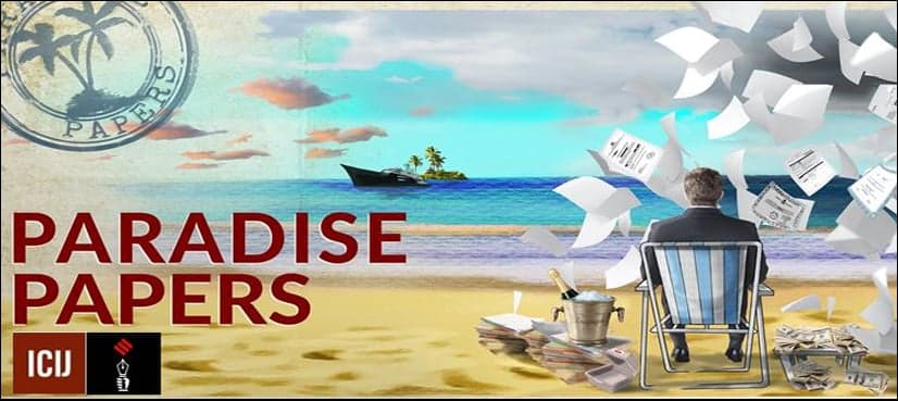 After Panama Papers, Paradise Papers reveal hidden wealth of world leaders!