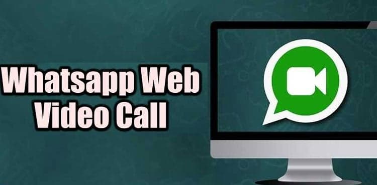 WhatsApp Web to get voice, video call support