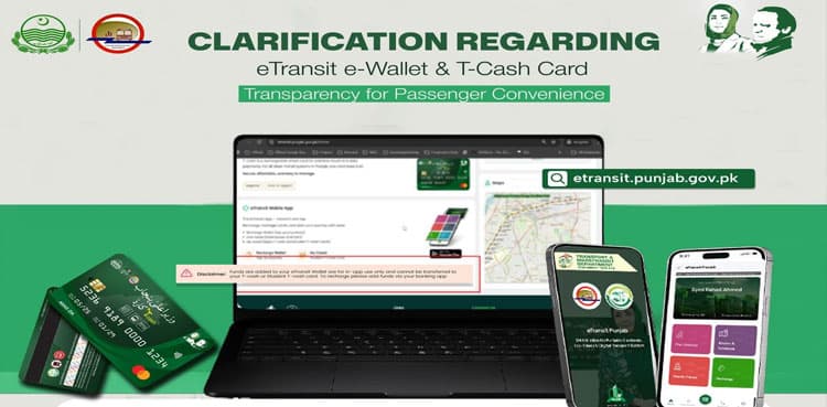 Punjab Mass Transit Authority issues official clarification regarding eTransit app e-Wallet, T-cash card