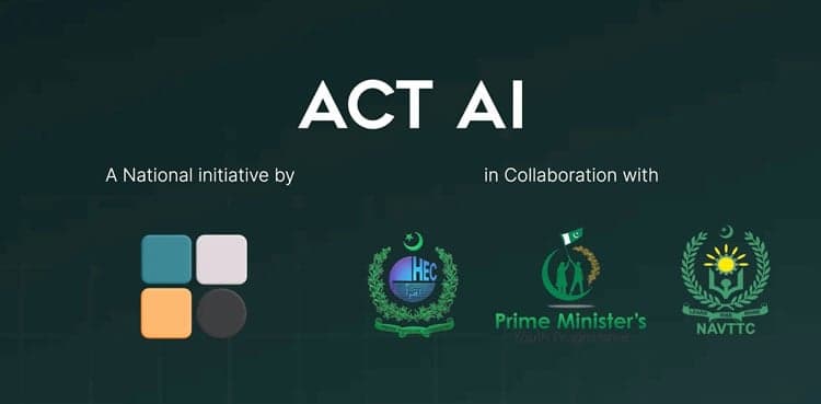 ACT AI: How to apply for free eight-week AI course in 100 Pakistani institutions