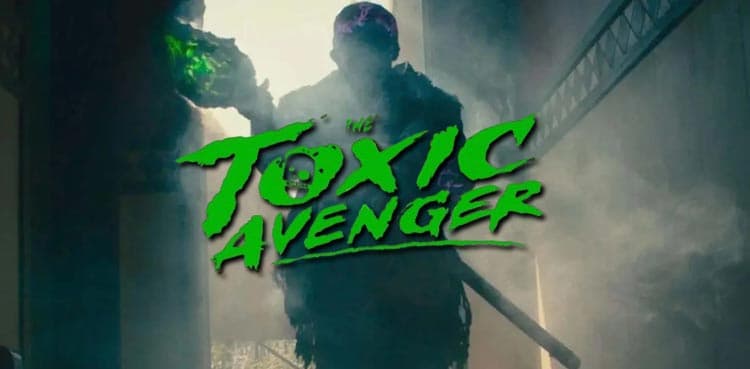 The Toxic Avenger reboot gets official 2025 release date
