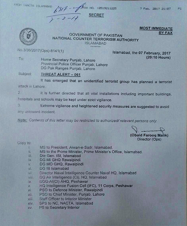 Threat alert issued on Feb 7 by the counter terrorism authority warned of possible terror attack in Lahore.