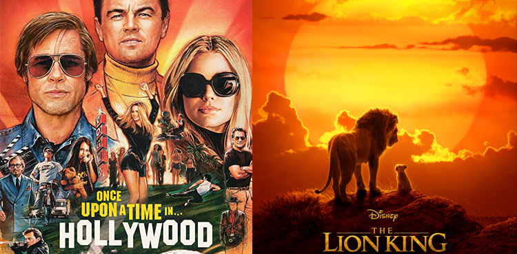 The Lion King Once Upon a time in Hollywood