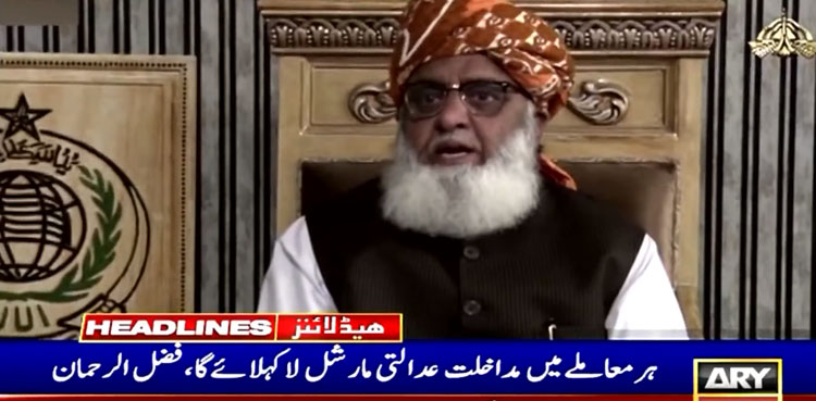 Maulana Fazl, CJP Bandial, judicial martial law, chief justice Pakistan