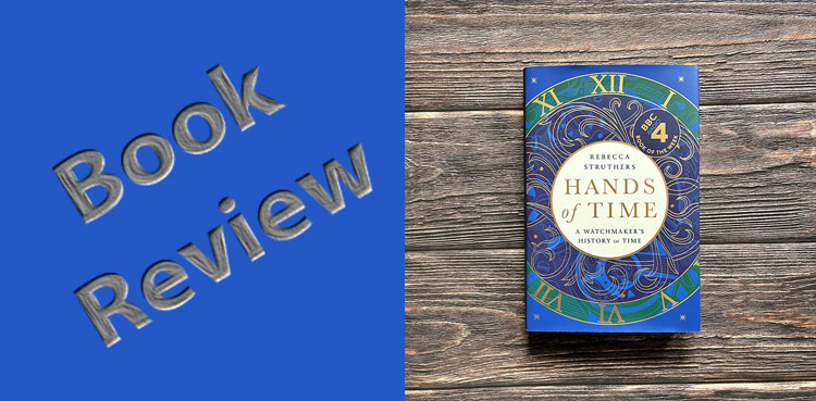 book-review-hands-of-time-by-rebecca-struthers