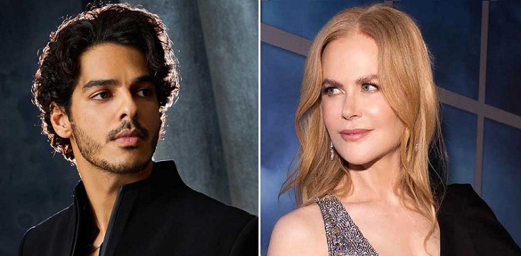 Ishaan Khatter, Hollywood debut, Nicole Kidman